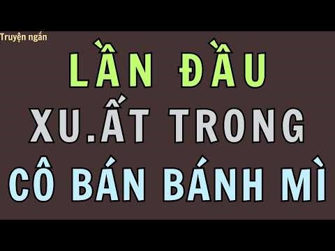 KẺ THAM LAM VÀ CÔ BÁN BÁNH MÌ KHÔN NGOAN | Linh Audio