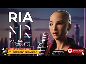 RIA the Humanoid: Can Robots Understand Love, Empathy & Privacy?