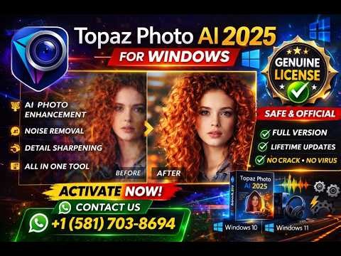 Topaz Photo AI 2025 for Windows | Genuine License Activation Guide (Safe & Official)