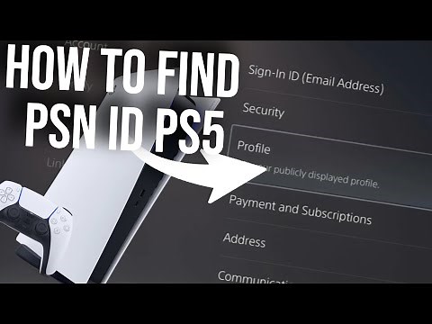 How to find PSN id PS5 (2024) How to find your PSN id on PS5