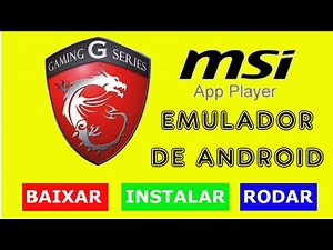 Tutorial: How to download, install and run the MSI App Player (Android Emulator)