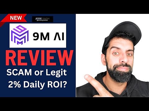 9M AI Review - SCAM or Legit 2% Daily ROI Investment (Possible Rug Pull Coming?)