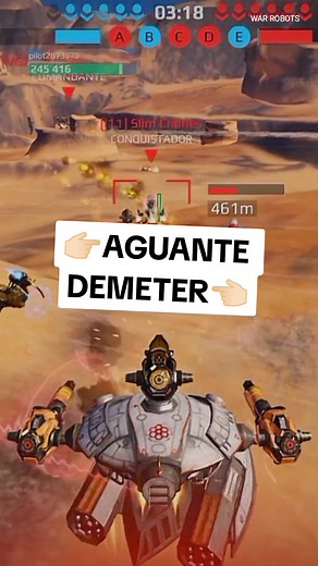WAR ROBOTS: Apoyo con DEMETER