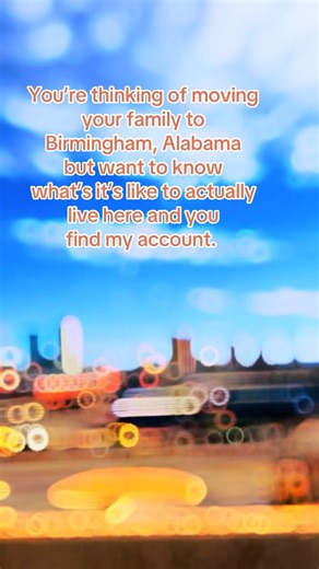 Moving To Birmingham AL?