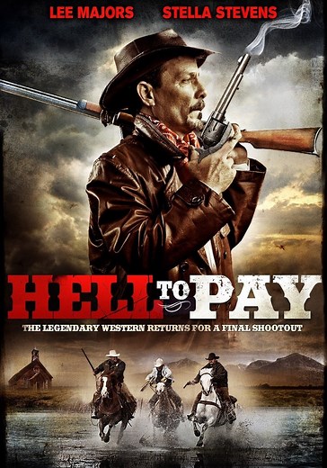Hell to Pay streaming: where to watch movie online?