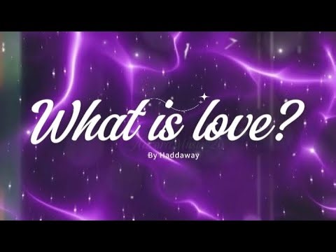 What is love? - Haddaway (lyrics español/inglés)