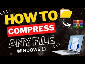 How To Compress Any File In Windows 11 | How to ZIP a File in Windows 11