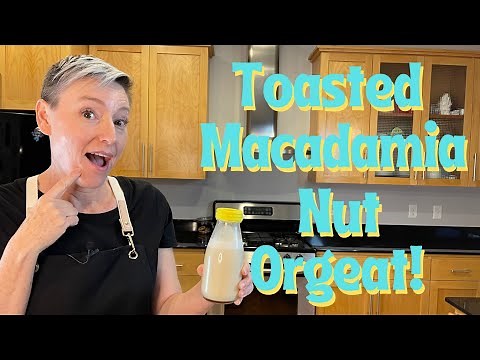 How to make Toasted Macadamia Nut Orgeat