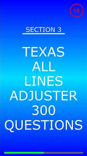 Texas All Lines Adjuster 300 Questions Video