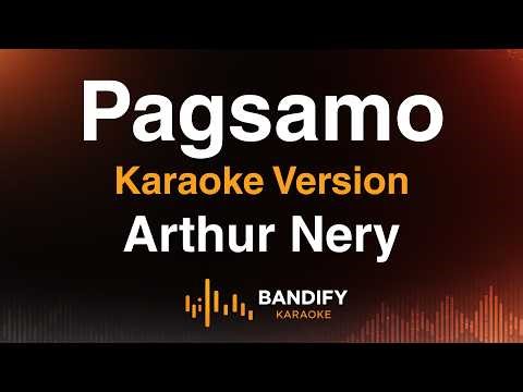 Pagsamo - Arthur Nery | Karaoke Version | Full Band