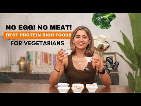 High Protein Vegetarian Foods for Muscle Building | Best Veg Protein Sources for Muscle Gain
