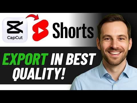 Best Export Settings In CapCut For YouTube Shorts (2026 GUIDE)