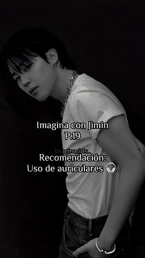 Imagina con Jimin 🖤🎧 Si no te gusta este tipo de videos simplemente sigue deslizando, esto solo es para entretener. Si vas a tomar el audio y/o contenido para tu perfil, primero mándame un mensaje y pregunta. #bts #foryou #jimin #parati #army #jm #armybts #fyp #tn #imaginabts #parkjimin #pov #povbts