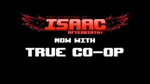 True Co-op! Mod Trailer for The Binding of Isaac Afterbirth
