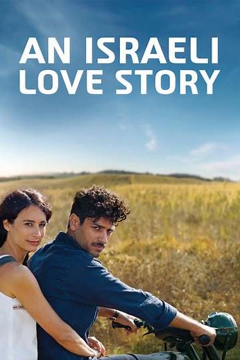 An Israeli Love Story - Movie