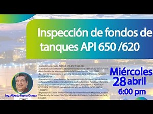 WEBINAR: "INSPECCIÓN DE FONDOS DE TANQUES API 650/620"