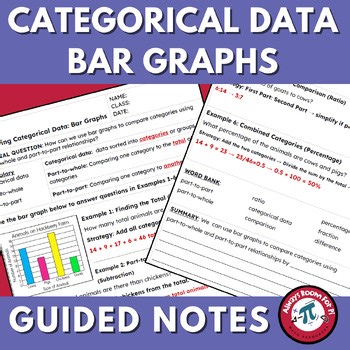 6th Advanced/7th Categorical Data Bar Graphs Guided Notes with Answer Key 7.12D