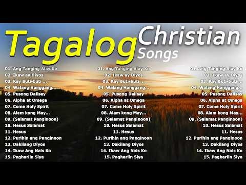 Best Tagalog Christian Songs Collection 🙏💕 2025 Tagalog Last Morning Praise and Worship Songs