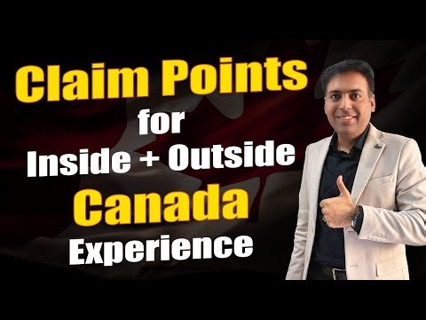 Canada PR: Can I Claim CRS Points for FOREIGN Work Experience along with Canadian Experience?