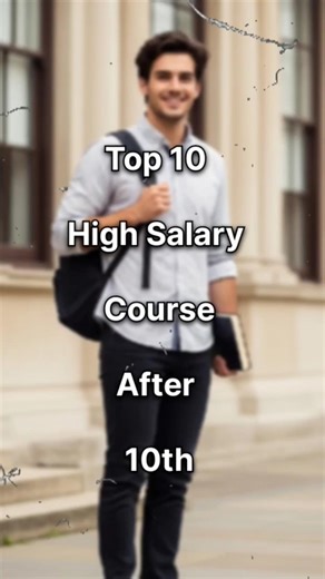 Top 10 High Salary Courses After 10th | Best Career Options 2026