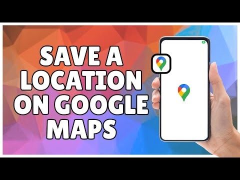 How to Save a Location on Google Maps App | Step-by-Step Guide
