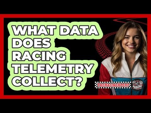 What Data Does Racing Telemetry Collect?