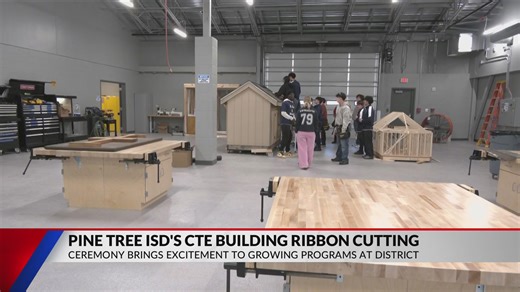Pine Tree ISD opens new skilled trades center