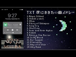 txt メドレー 夜に聴きたい曲 [ロック画面風]