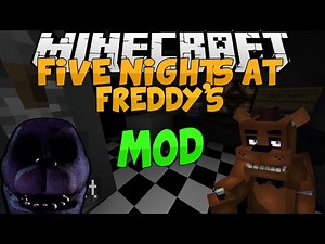 Minecraft Mods || FIVE NIGHTS AT FREDDY'S!!! || Freddy, Bonnie, and MORE!!! || Mod Showcase [1.7.10]