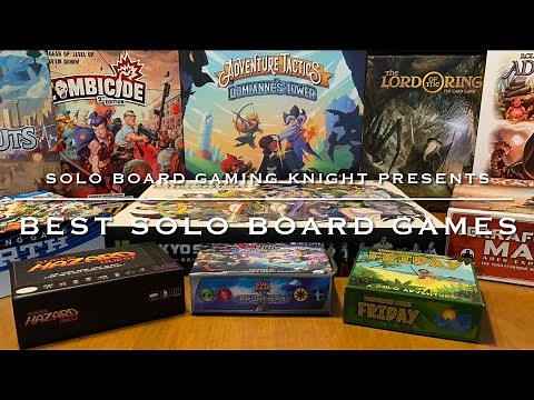My Favorite Solo Board Games Updated - Top 10 Solo Board Games Updated - SBGK