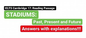 Stadiums: Past, Present and Future - ADVANCE IELTS