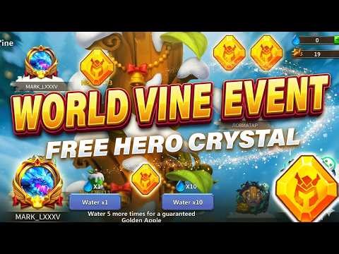 WORLD VINE EVENT - FREE HERO CRYSTAL - CASTLE CLASH