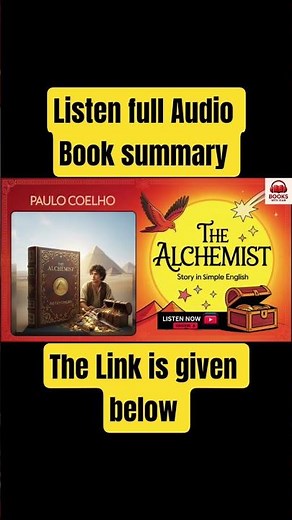 The Alchemist: Why You Need To Read This Book