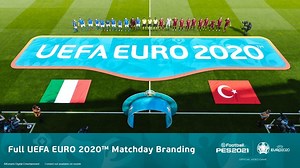 eFootball PES 2021 Data Pack 6 & Patch 1.06 Available - Includes Plenty of UEFA EURO 2020 Updates