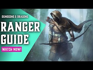 Ranger 5e Guide - Classes for Dungeons and Dragons