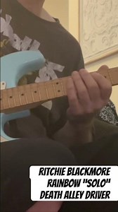 Rainbow Death Alley Driver solo Ritchie Blackmore