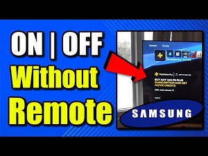 How to Turn On or OFF Samsung TV without Remote (Best Method)