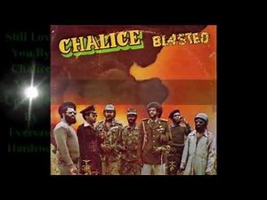 Still Love You By Chalice With Lyrics