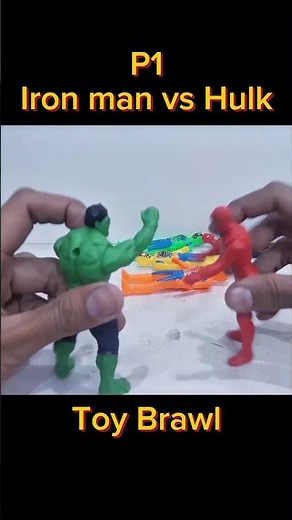 Iron man vs Hulk P1 Toy Fight | Action Figure Battle | #ironman #ironmanedit #hulk #hulksmash #toys