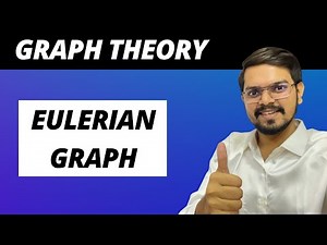 Eulerian Graph - Euler Path & Euler Circuit | Graph Theory | Discrete Mathematics