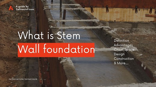 What is a stem wall – meaning – detail – benefits – design – procedure - Definecivil