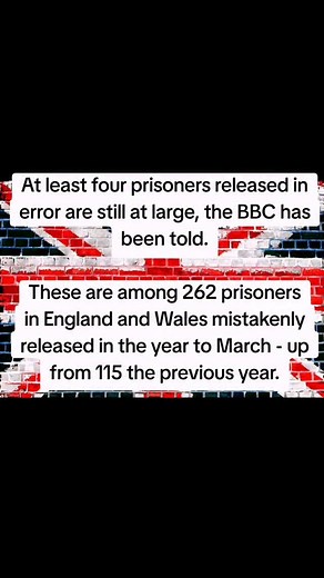 1.2K views · 33 reactions | At least four prisoners released in error are still at large, the BBC has been told. These are among 262 prisoners in England and Wales mistakenly released in the year to March - up from 115 the previous year. | Radiosunshineuk | Facebook
