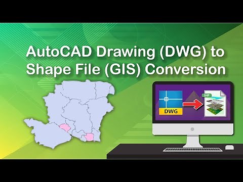 AutoCAD Drawing (DWG) to Shape File (GIS) Conversion [Free]