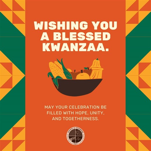 Happy Kwanzaa! May this season bring light, strength and connection to families across our great County. #WeAreCuyahoga | Cuyahoga County