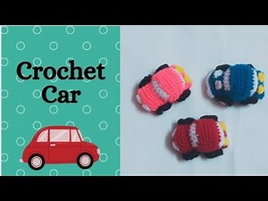 How to Crochet Car 🚗🚘