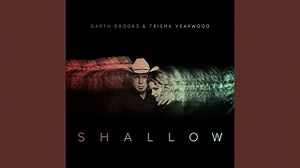 Shallow Chords (The Duet with Garth Brooks and Trisha Yearwood) - ChordU