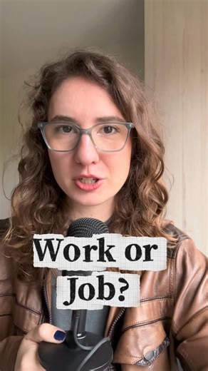 Charm English 🌱| Maggie | WORK or JOB? This is a very common point of confusion for students. I hear a lot of people say things like “I’m in my job” or “I have a... | Instagram