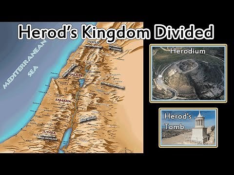 Herod's Kingdom Divided - Interesting Facts