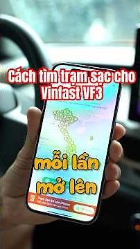 Cách tìm trạm sạc cho Vinfast VF3 bạn phải biết #otosaigon #tramsacvf3 #cachtimtramsacvf3