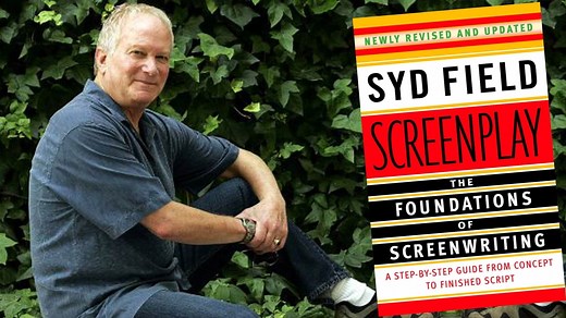 Who is Syd Field — Bio & Work of a Screenwriting Legend